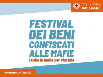 MILANO FESTIVAL DEI BENI CONFISCATI